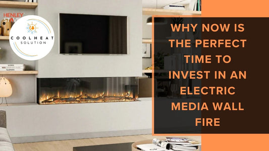 Why now is the Perfect Time to Invest in an Electric Media Wall Fire