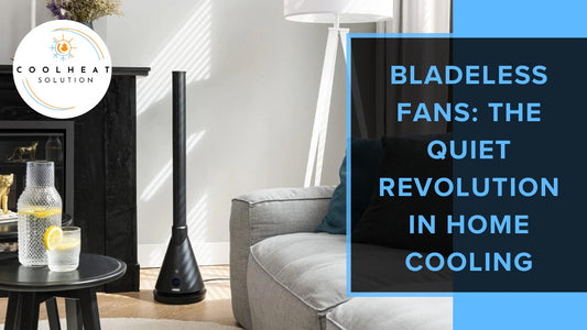 Bladeless Fans: The Quiet Revolution in Home Cooling